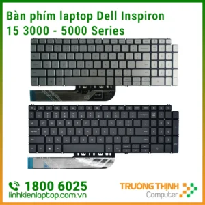 Bàn phím laptop Dell Inspiron 15 3501 3502 3505 3505 5501 5502 5508 5509 5584 5590 5593 5594 5598