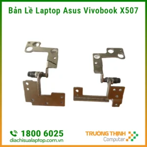 Sửa, Thay Bản Lề Laptop Asus Vivobook X507