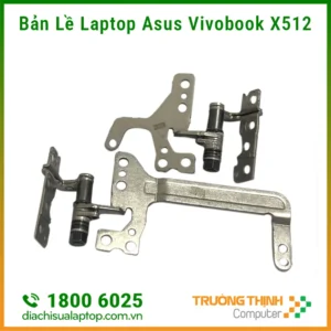 Sửa, Thay Bản Lề Laptop Asus Vivobook X512