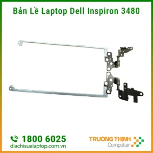 Sửa, Thay Bản Lề Laptop Dell Inspiron 3480