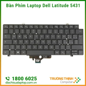 Địa Chỉ Sửa Bàn Phím Laptop Dell Latitude 5431