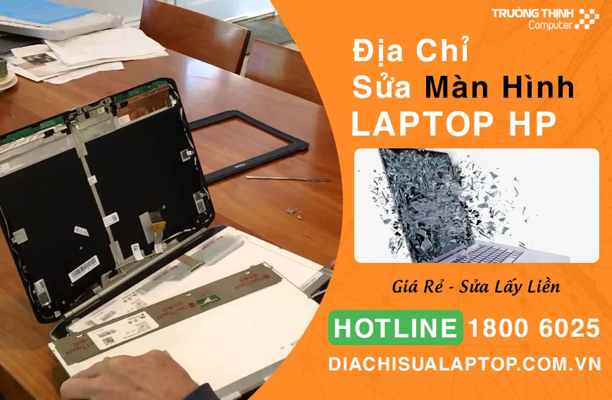 Địa Chỉ Sửa Màn Hình Laptop Hp