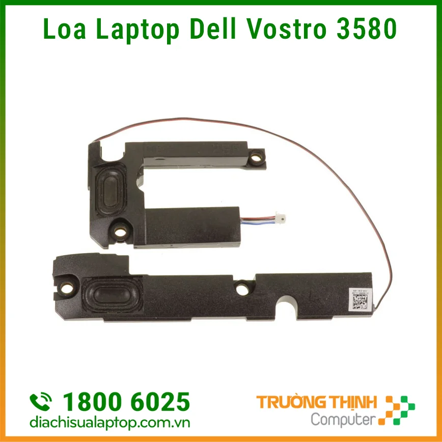 Sửa, Thay Loa Laptop Dell Vostro 3580 Sửa, Thay Loa Laptop Dell Vostro 3580