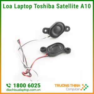Địa Chỉ Sửa Loa Laptop Toshiba Satellite A10
