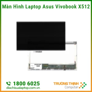 Sửa, Thay Màn Hình Laptop Asus Vivobook X512