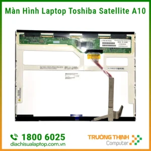 Địa Chỉ Sửa Màn Hình Laptop Toshiba Satellite A10