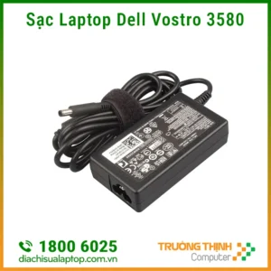 Địa Chỉ Sửa, Thay Sạc Laptop Dell Vostro 3580
