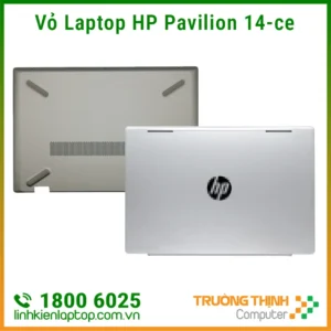 Sửa Chữa, Thay Vỏ Laptop Hp Pavilion 14 Ce000 Ce0021tu Ce1014tu Ce3013 Ce3018tu