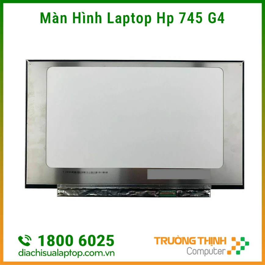 Màn Hình Laptop Hp 745 G4