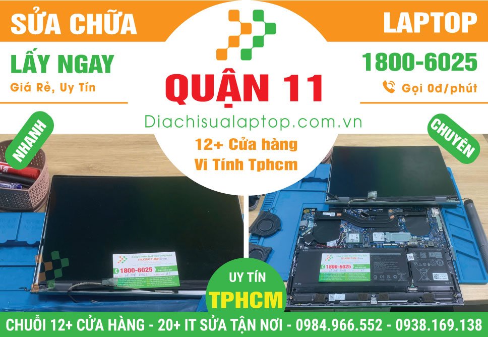 Địa Chỉ Sửa Laptop Giá Rẻ Tại Quận 11