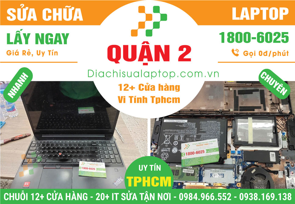Địa Chỉ Sửa Laptop Giá Rẻ Tại Quận 2