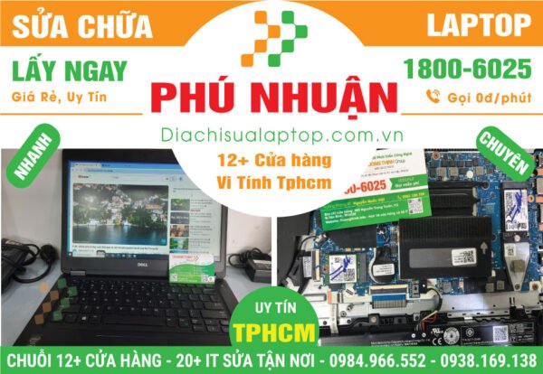 Địa Chỉ Sửa Laptop Giá Rẻ Tại Quận Phú Nhuận