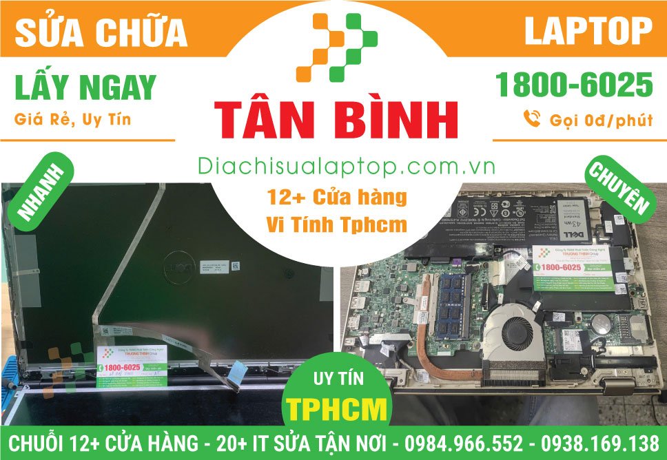 Địa Chỉ Sửa Laptop Giá Rẻ Tại Quận Tân Bình