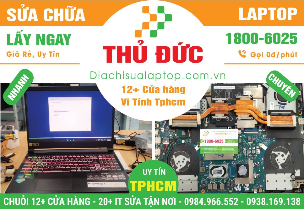 Địa Chỉ Sửa Laptop Giá Rẻ Tại Quận Thủ Đức