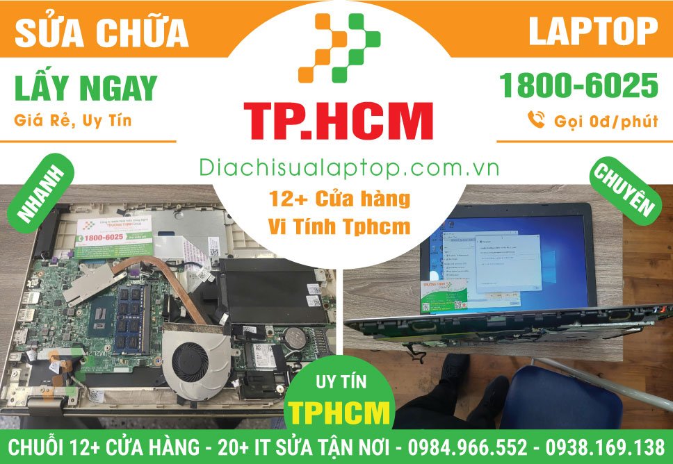 Địa Chỉ Sửa Laptop Giá Rẻ Tại TPHCM