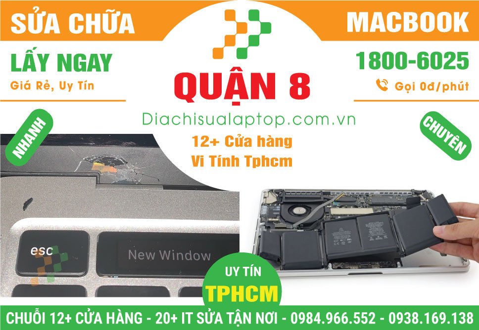 Địa Chỉ Sửa Macbook Giá Rẻ Tại Quận 8