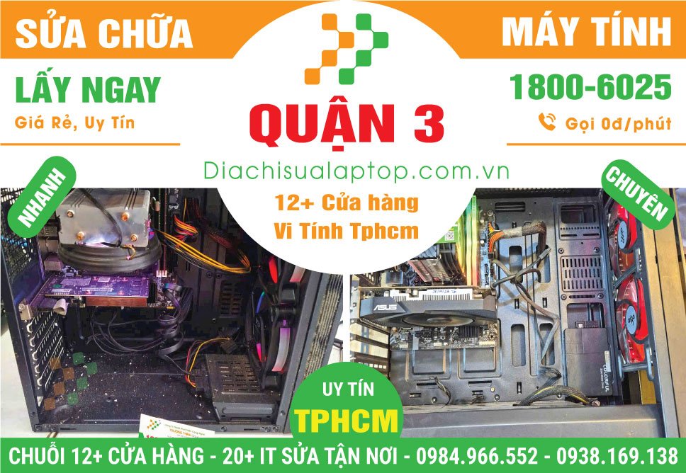 Sửa PC Máy Tính Bàn Thùng CPU Giá Rẻ Tại Quận 3
