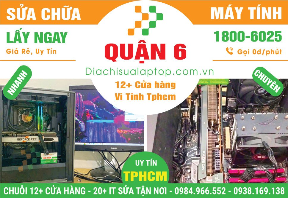 Sửa PC Máy Tính Bàn Thùng CPU Giá Rẻ Tại Quận 6