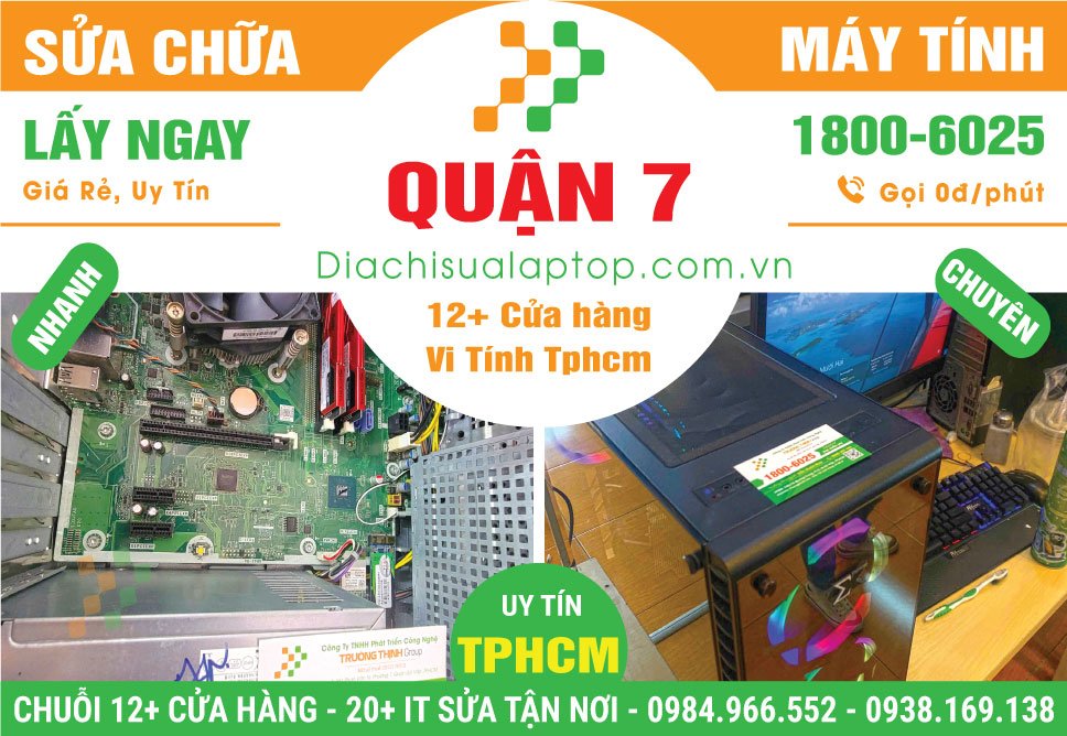 Sửa PC Máy Tính Bàn Thùng CPU Giá Rẻ Tại Quận 7