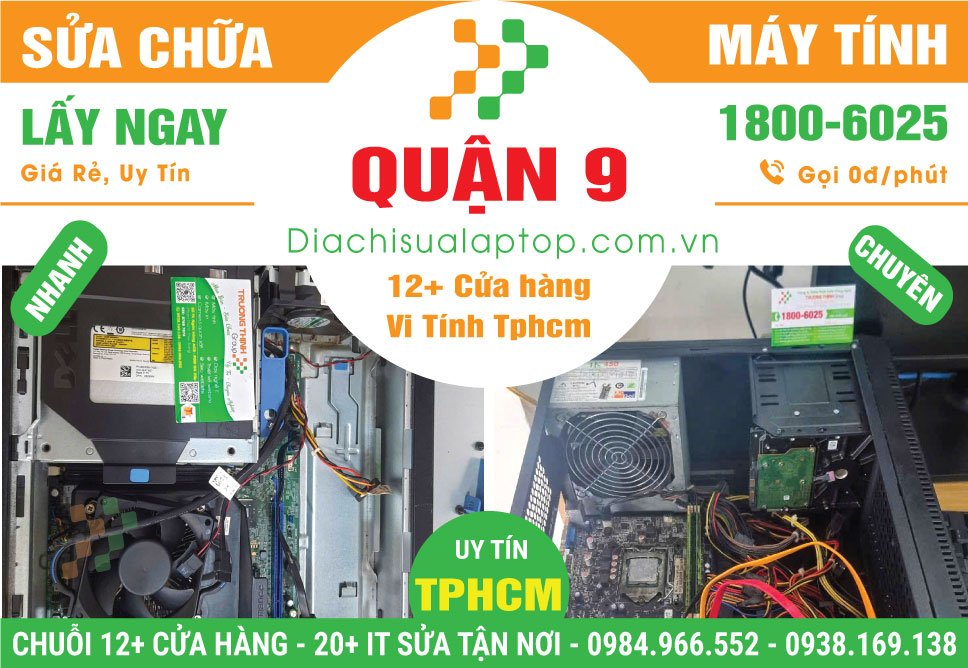 Sửa PC Máy Tính Bàn Thùng CPU Giá Rẻ Tại Quận 9