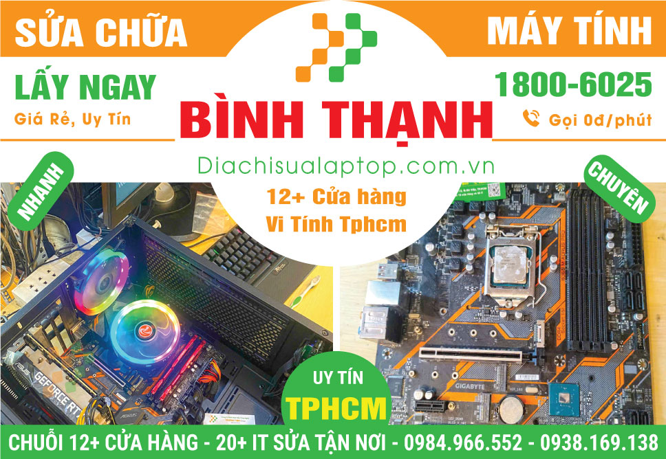 Sửa PC Máy Tính Bàn Thùng CPU Giá Rẻ Tại Quận Bình Thạnh