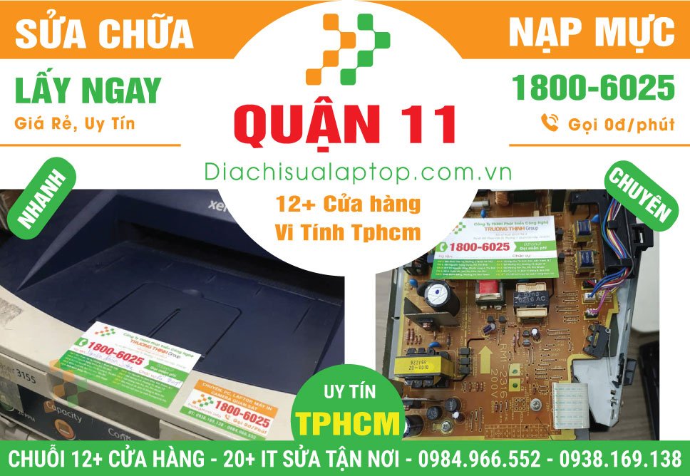 Sửa Máy In - Nạp Mực Máy In Giá Rẻ Tại Quận 11