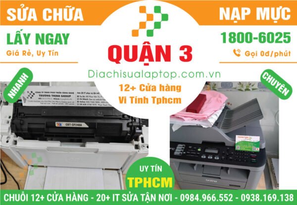 Sửa Máy In - Nạp Mực Máy In Giá Rẻ Tại Quận 3