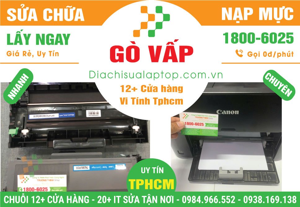 Sửa Máy In - Nạp Mực Máy In Giá Rẻ Tại Quận Gò Vấp