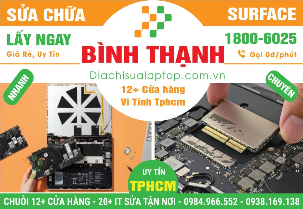 Địa Chỉ Sửa Surface Giá Rẻ Tại Quận Bình Thạnh
