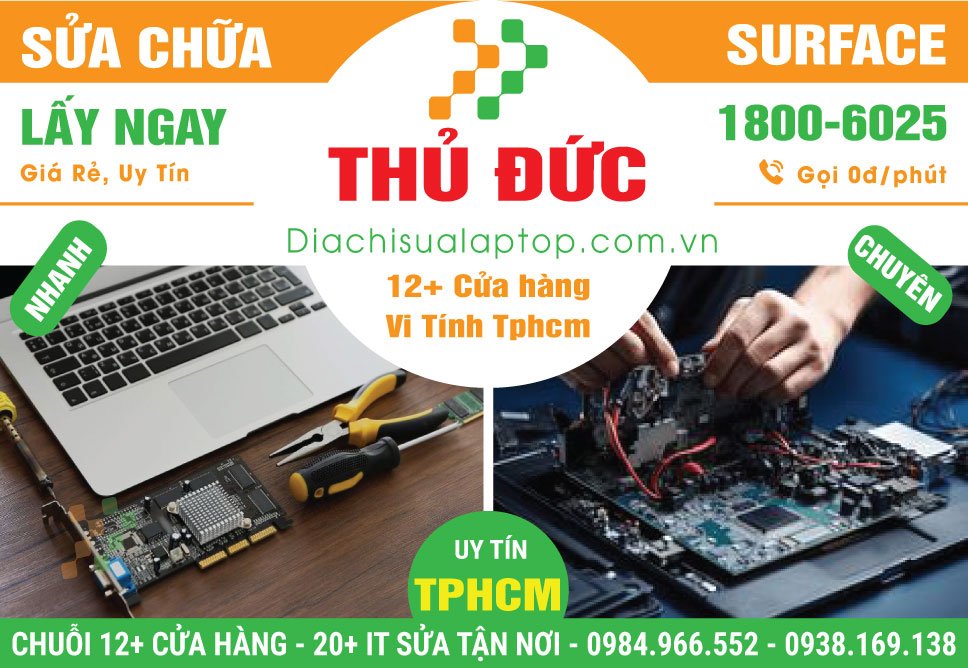 Địa Chỉ Sửa Surface Giá Rẻ Tại Quận Thủ Đức