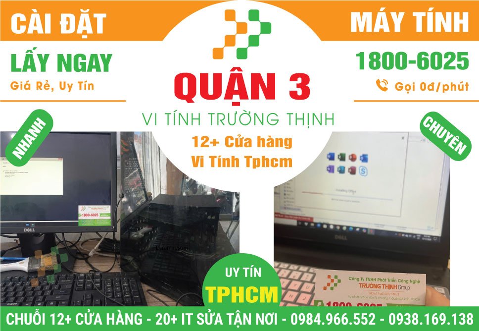 Cài Đặt Máy Tính PC, Laptop Giá Rẻ Tại Quận 3