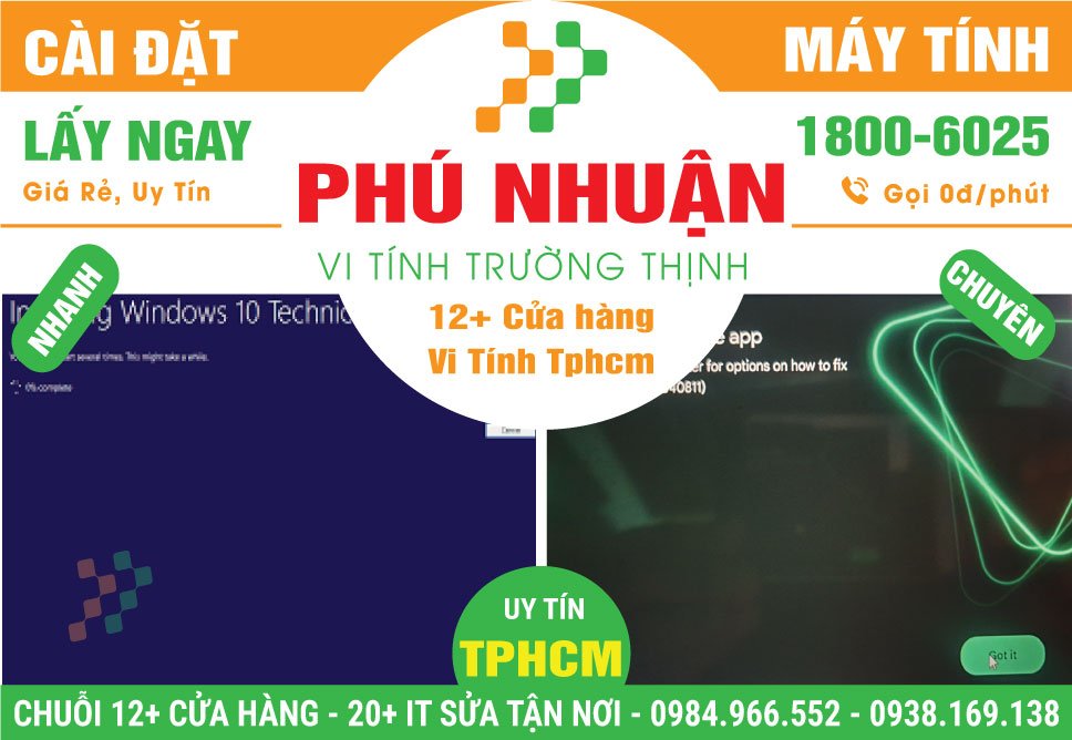 Cài Đặt Máy Tính PC, Laptop Giá Rẻ Tại Quận Phú Nhuận