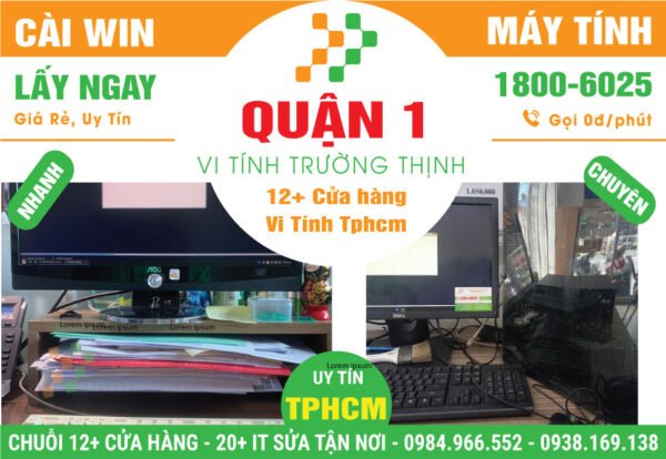Địa Chỉ Cài Win Laptop, PC Giá Rẻ Tại Quận 1