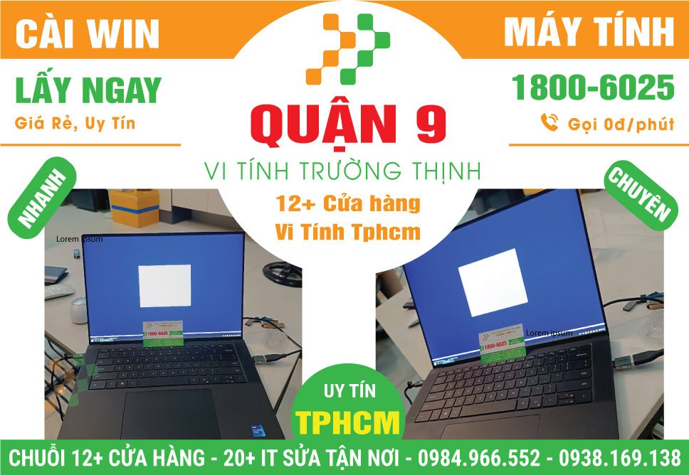 Địa Chỉ Cài Win Laptop, PC Giá Rẻ Tại Quận 9