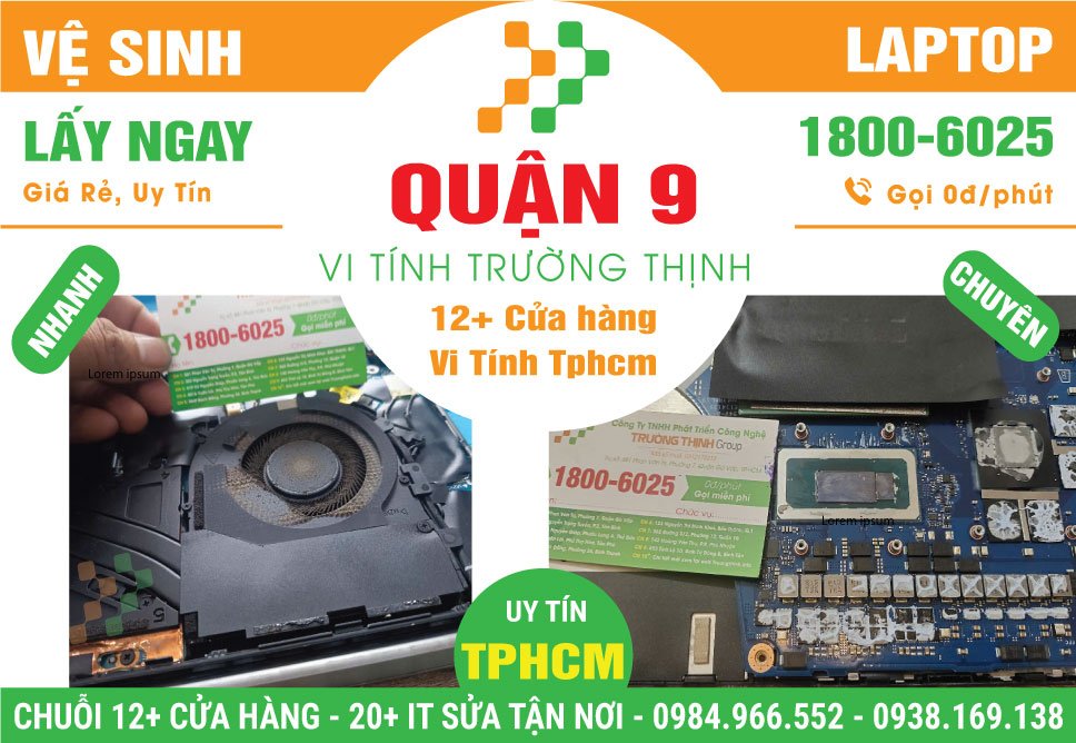 Địa Chỉ Vệ Sinh Laptop Giá Rẻ Tại Quận 9