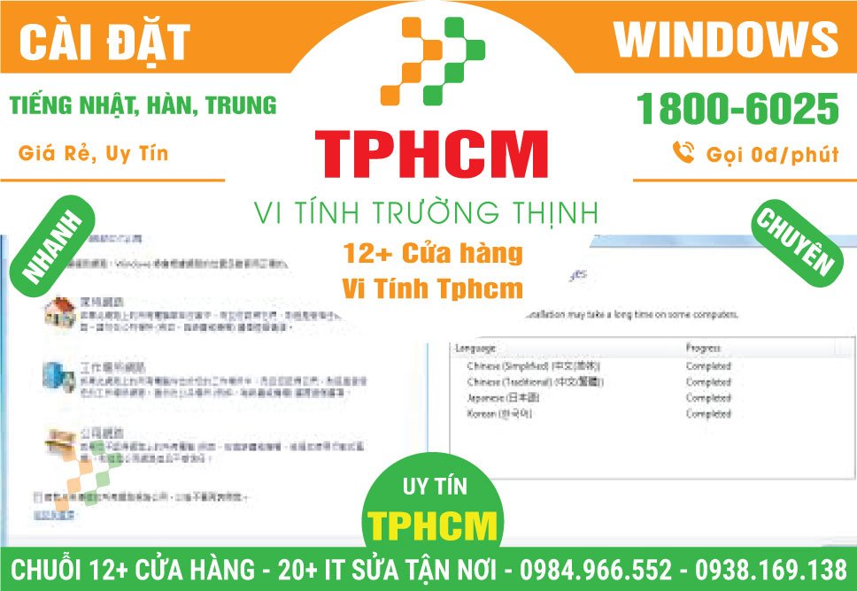 Cài Win Tiếng Nhật, Tiếng Hàn, Tiếng Trung - Hỗ Trợ Ngôn Ngữ Đầy Đủ