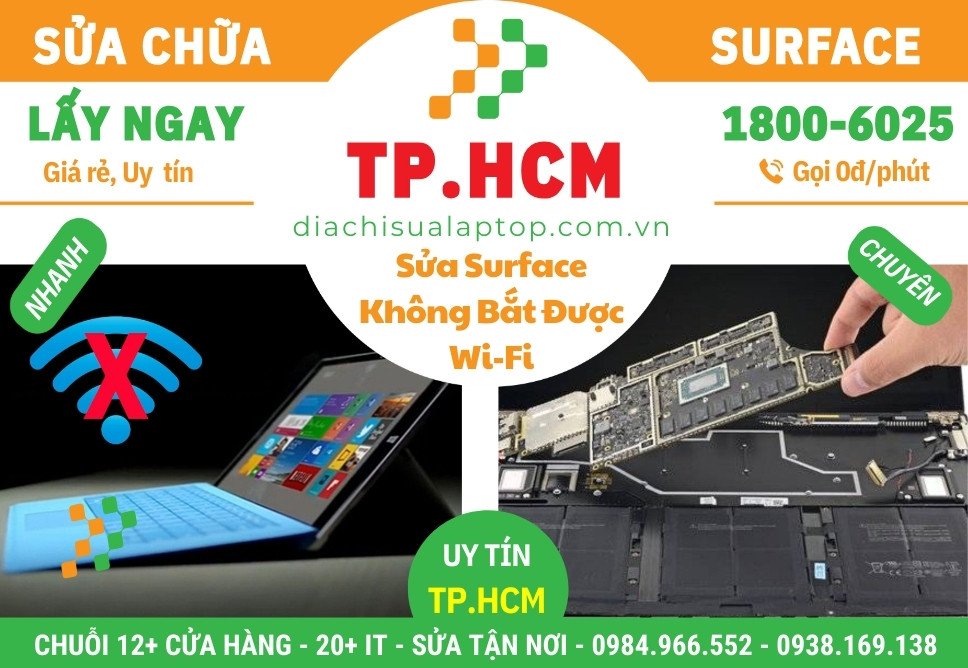 Sửa Surface Không Bắt Được Wi-Fi – Bluetooth