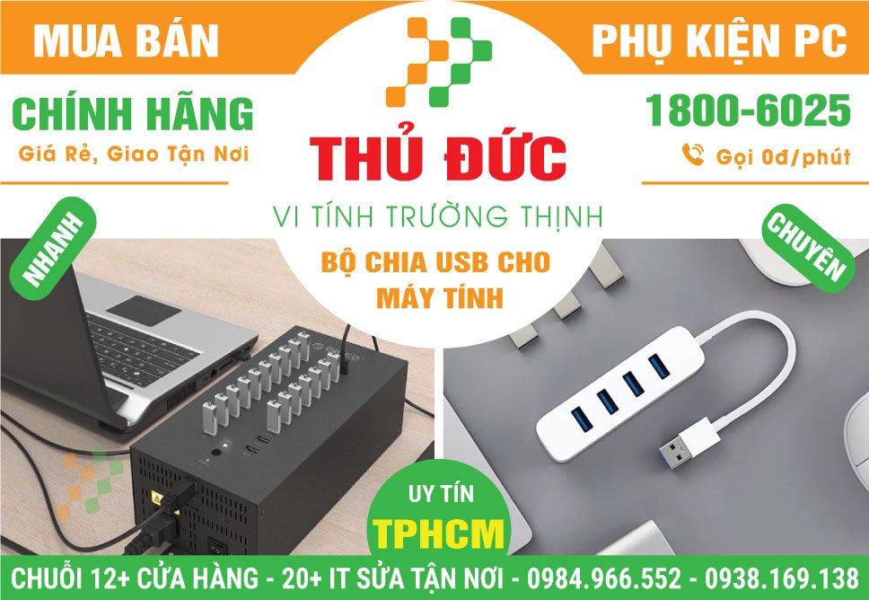 Cửa Hàng Bán Bộ Chia USB Máy Tính Tại Thủ Đức Gía Rẻ