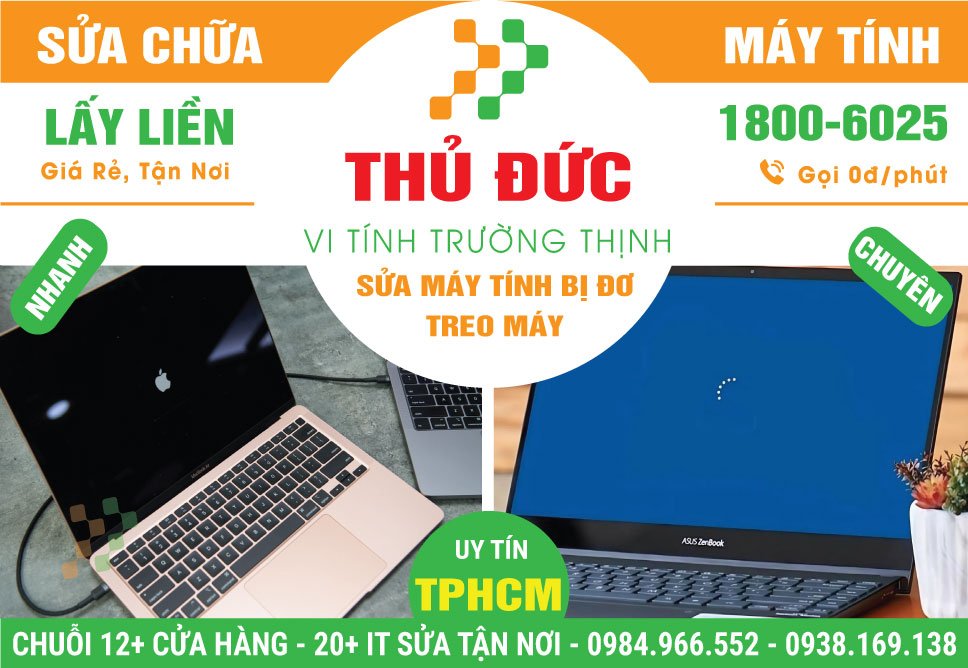 Địa Chỉ Sửa Máy Tính Bị Đơ Tại Thủ Đức Nhanh Chóng