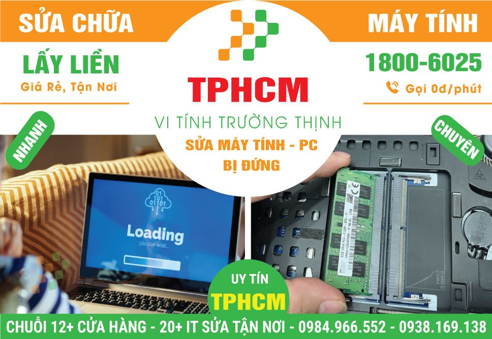 Dịch Vụ Sửa Máy Tính Bị Đứng TPHCM Giá Rẻ