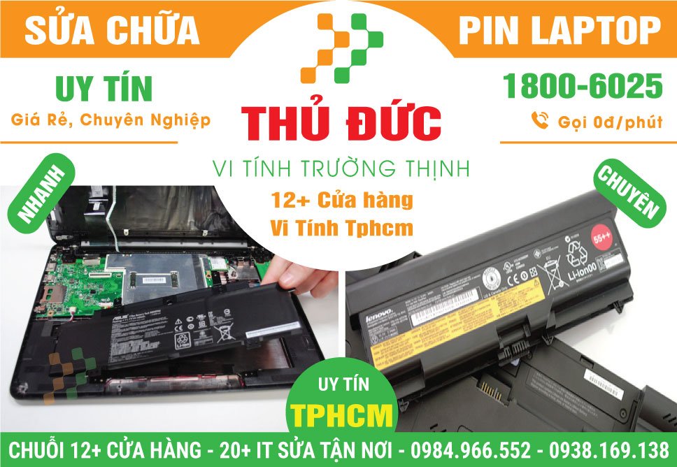 Sửa Chữa – Làm Cell Pin Laptop Quận Thủ Đức