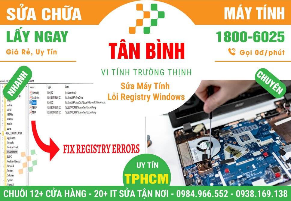 Địa Điểm Sửa Máy Tính Bị Lỗi Registry Windows Tại Quận Tân Bình