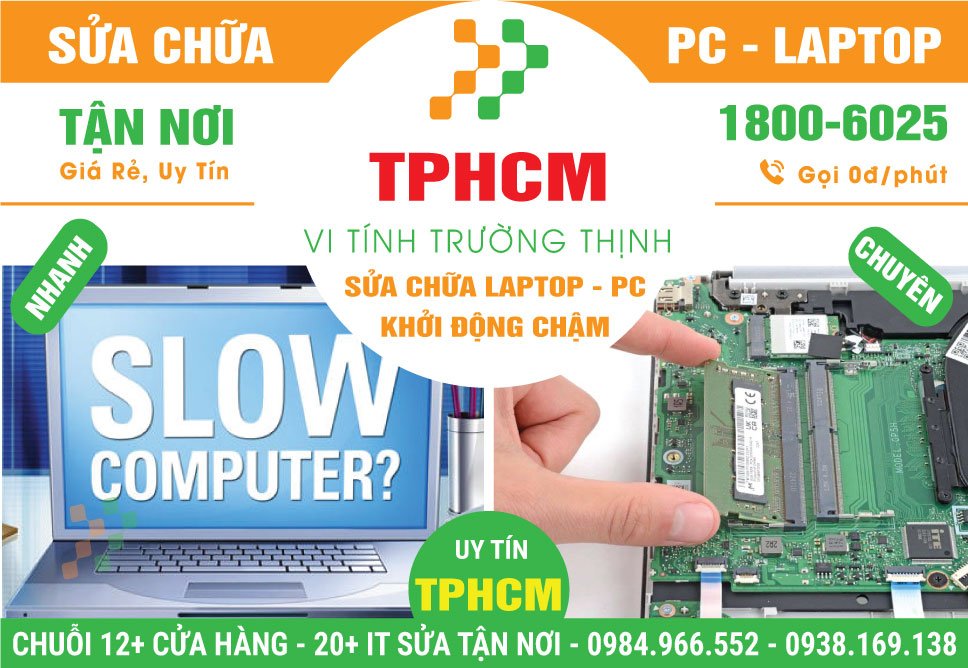 Địa Chỉ Sửa Laptop Khởi Động Chậm TPHCM Lấy Liền