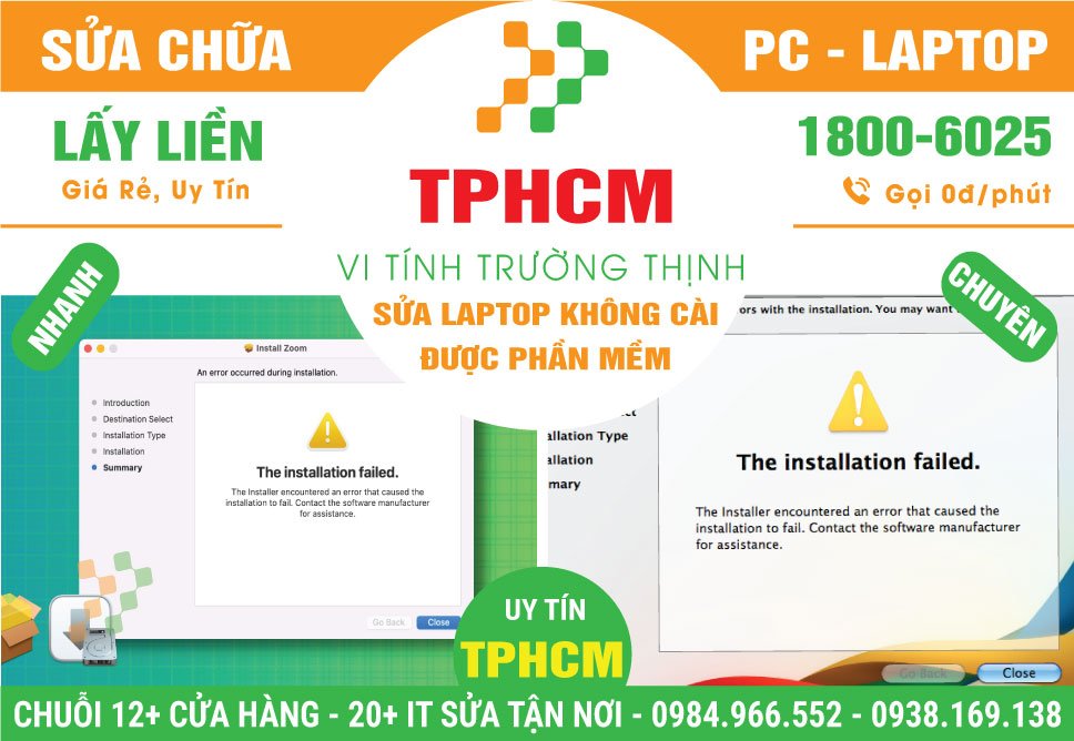 Địa Chỉ Sửa Laptop Không Cài Được Phần Mềm TPHCM