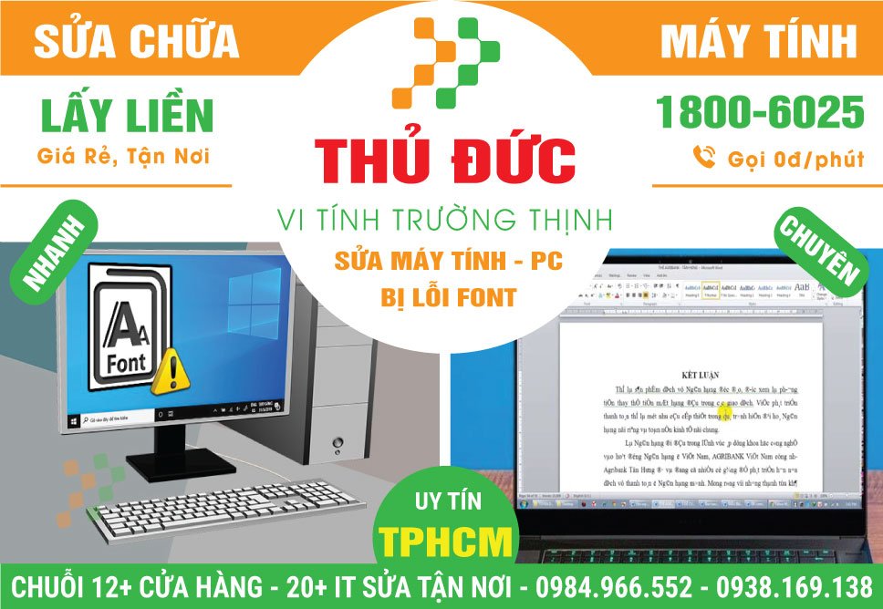 Dịch Vụ Sửa Máy Tính Bị lỗi Font Tại Thủ Đức Tận Nhà