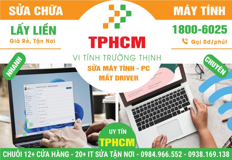 Dịch Vụ Sửa Máy Tính Mất Driver TPHCM Tận Nơi