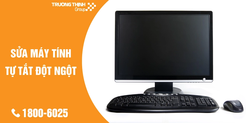 Địa Chỉ Sửa Máy Tính Tự Tắt Đột Ngột TPHCM Gần Đây