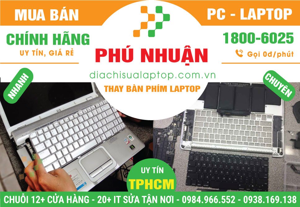 Cửa Hàng Mua Bán Thay Bàn Phím Laptop Quận Phú Nhuận