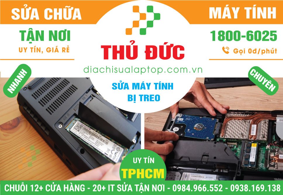 Địa Chỉ Sửa Máy Tính Bị Treo Tại Thủ Đức - Giá Rẻ