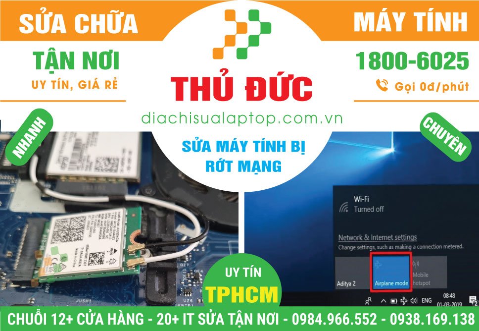 Địa Chỉ Sửa Máy Tính Rớt Mạng Tại Thủ Đức Giá Rẻ